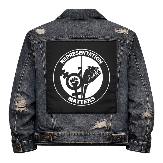 Black fabric back patch sew onto a denim jacket with the design "Representation Matters"
