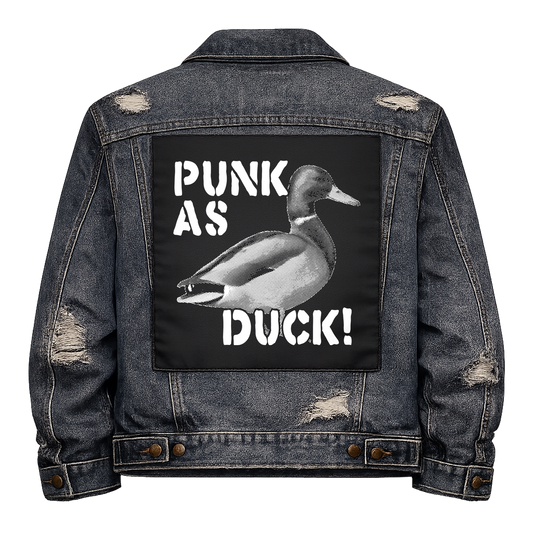 Black fabric back patch sew onto a denim jacket with the design "Punk as Duck"