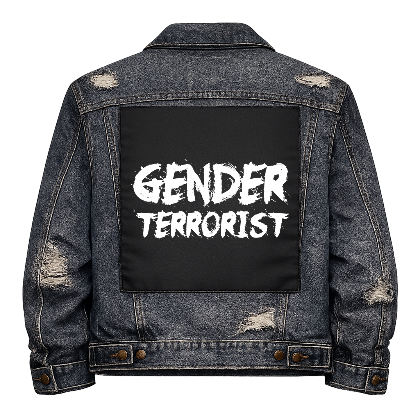 Black fabric back patch sew onto a denim jacket with the design "Gender Terrorist"