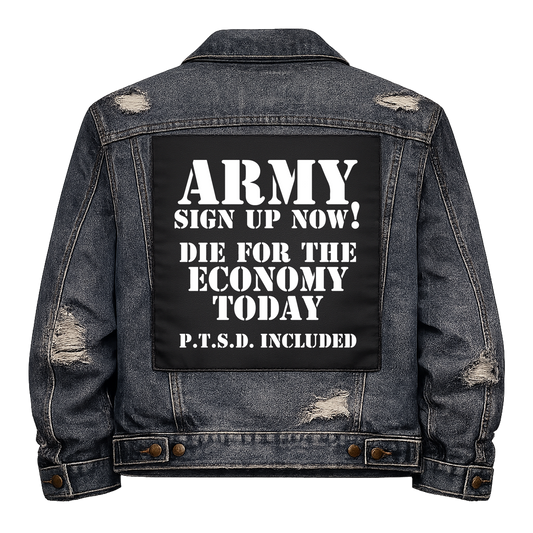 Black fabric back patch sew onto a denim jacket with the design "Army - Sign Up Now"
