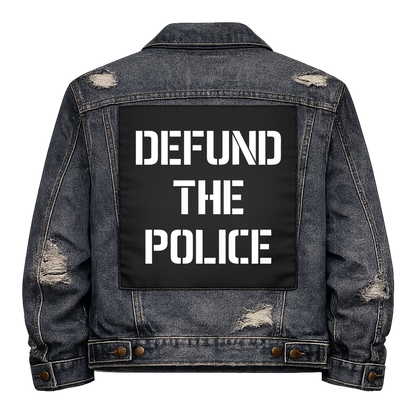 Black fabric back patch sew onto a denim jacket with the design "Defund the Police"