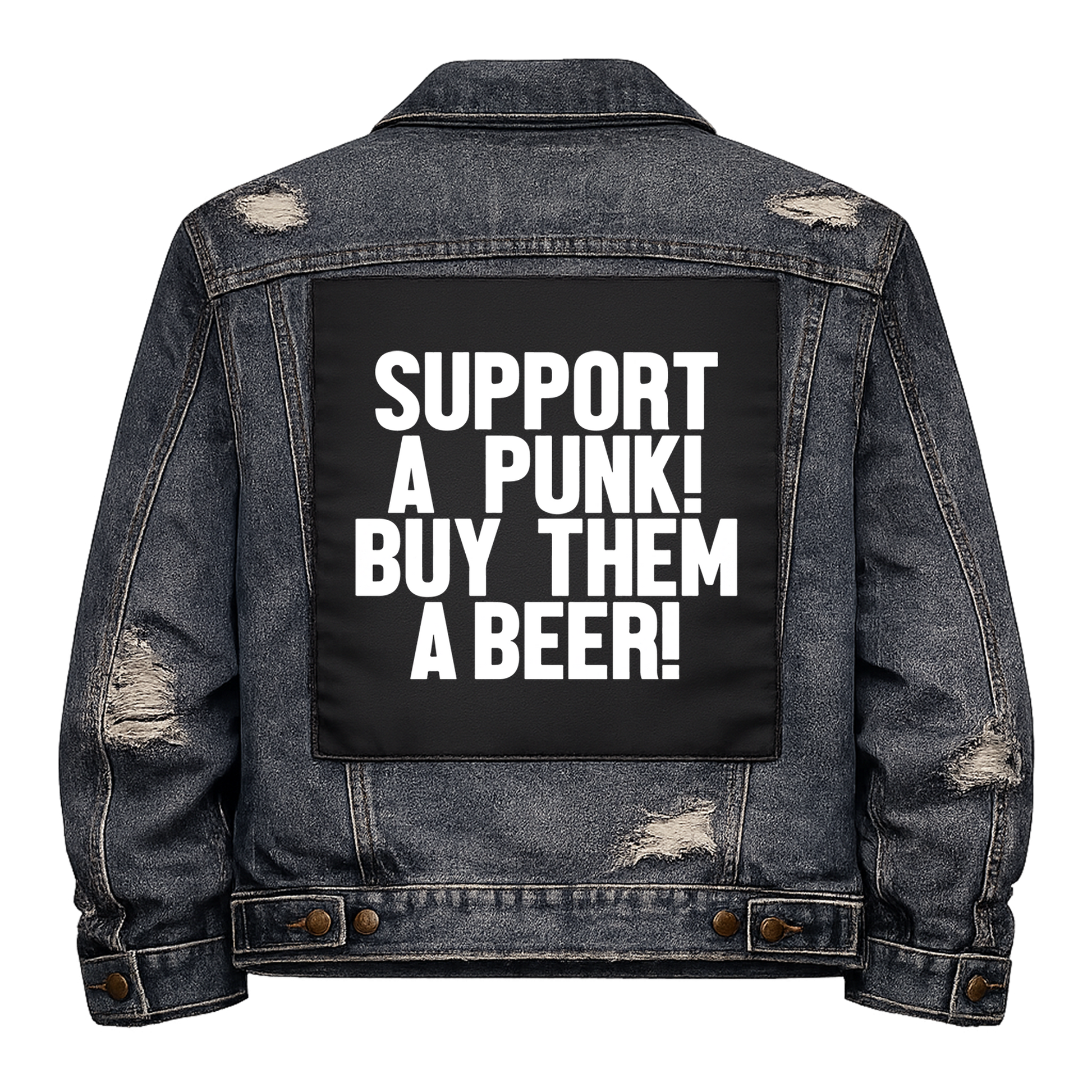 Black fabric back patch sew onto a denim jacket with the design "Support a Punk"