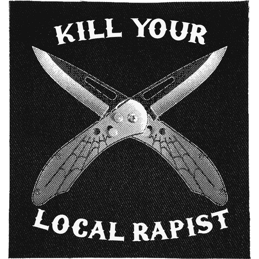Kill Your Local Rapist Patch image 0
