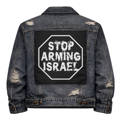 Black fabric back patch sew onto a denim jacket with the design "Stop Arming Israel"