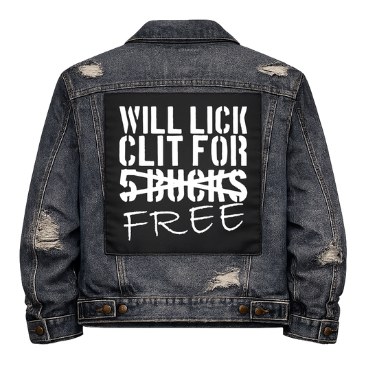 Black fabric back patch sew onto a denim jacket with the design "Lick for Free"