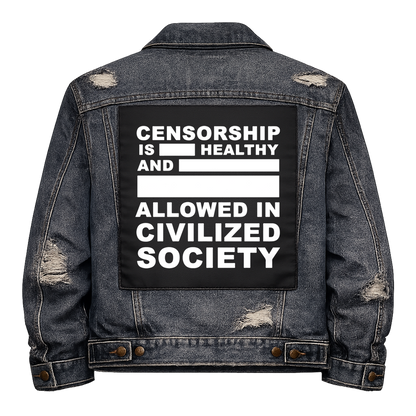 Black fabric back patch sew onto a denim jacket with the design "Censorship"