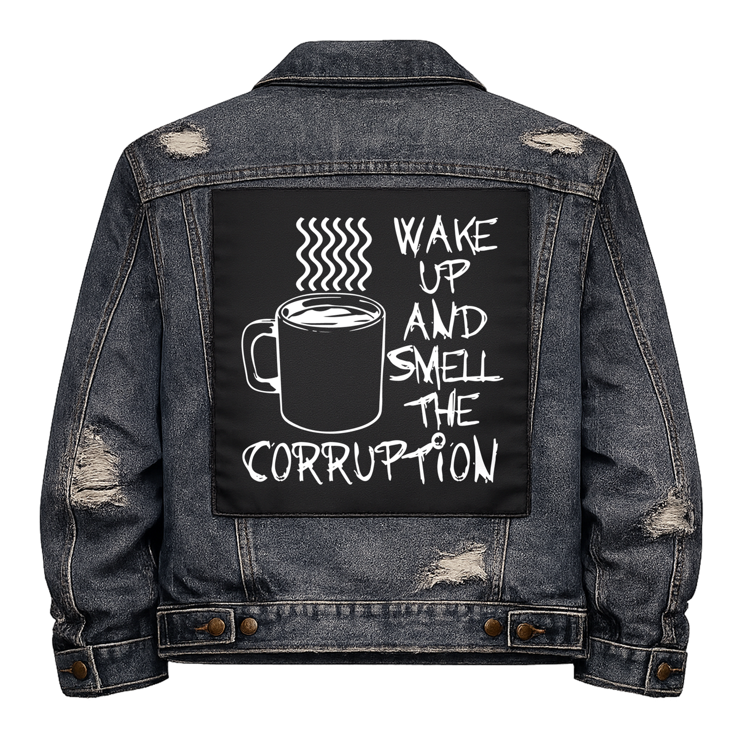 Black fabric back patch sew onto a denim jacket with the design "Smell the Corruption"