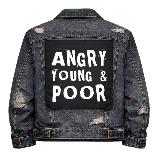 Black fabric back patch sew onto a denim jacket with the design "Angry, Young and Poor"