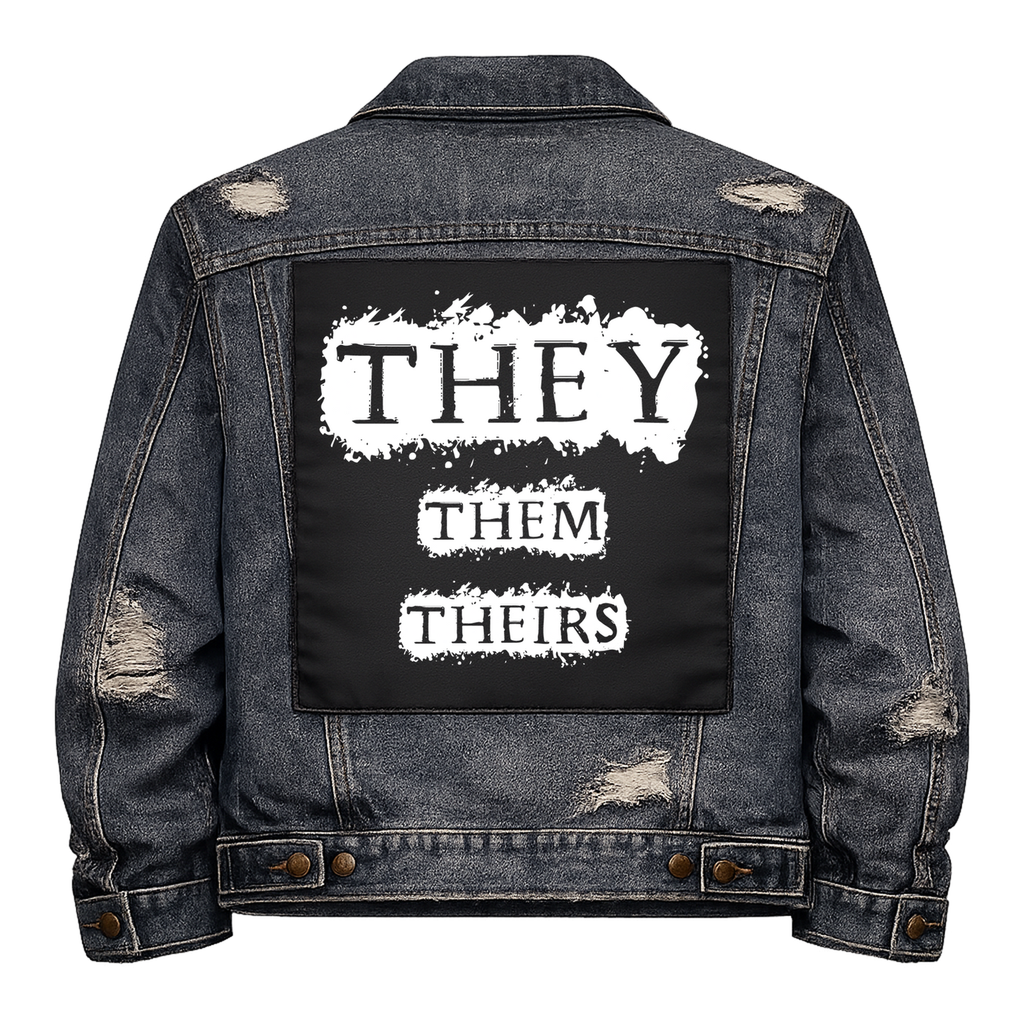 Black fabric back patch sew onto a denim jacket with the design "They Pronoun"