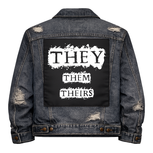 Black fabric back patch sew onto a denim jacket with the design "They Pronoun"