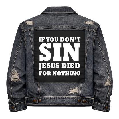 Black fabric back patch sew onto a denim jacket with the design "Sin"