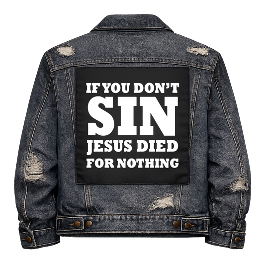 Black fabric back patch sew onto a denim jacket with the design "Sin"