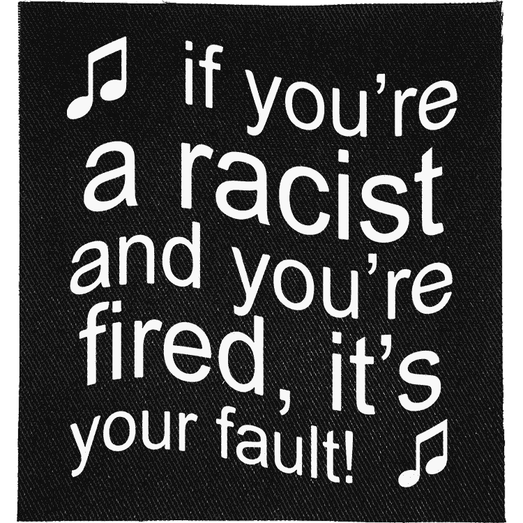 Fired Racists Patch image 0