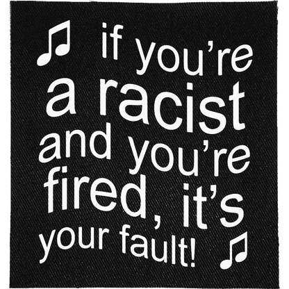 Fired Racists Patch image 0