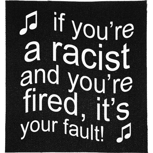 Fired Racists Patch image 0