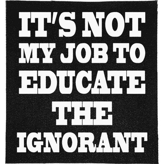 Not my Job Patch image 0