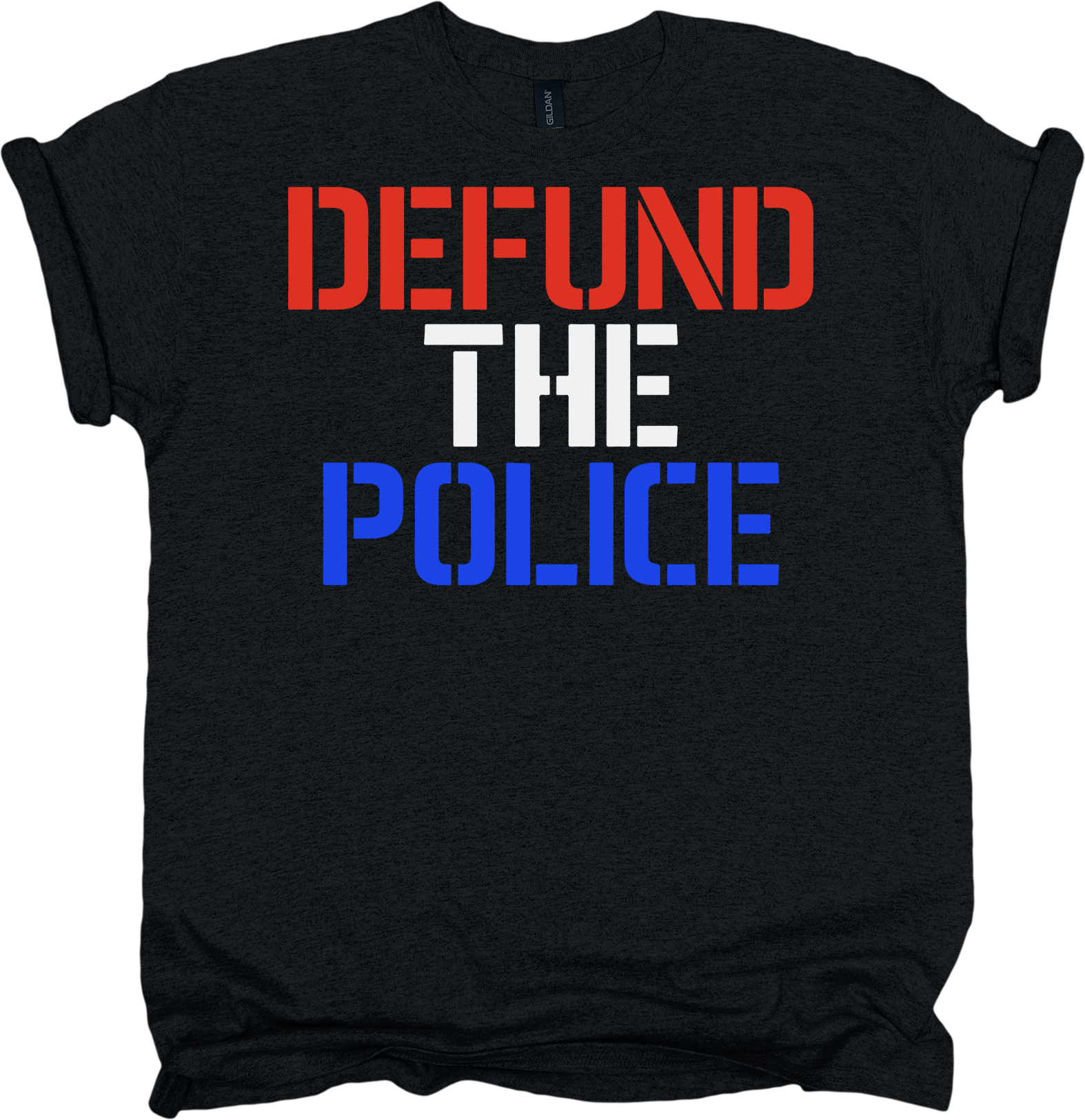 Black t-shirt with 'DEFUND THE POLICE' text in red, white, and blue.