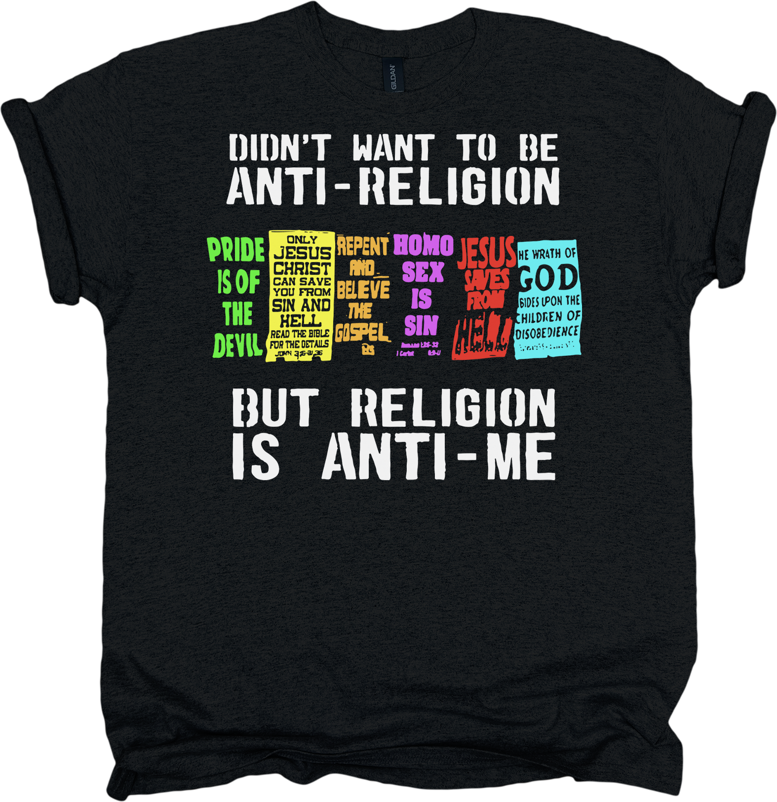 Black t-shirt with colorful signs and statements on religion
