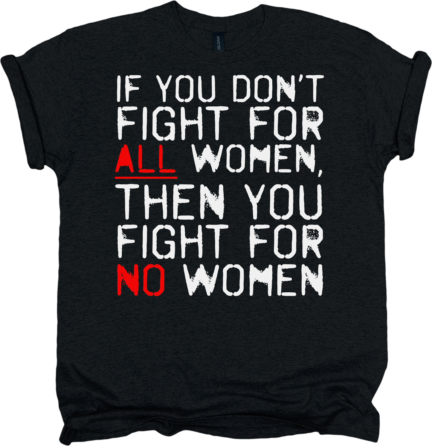 Black t-shirt with a motivational quote with red and white text