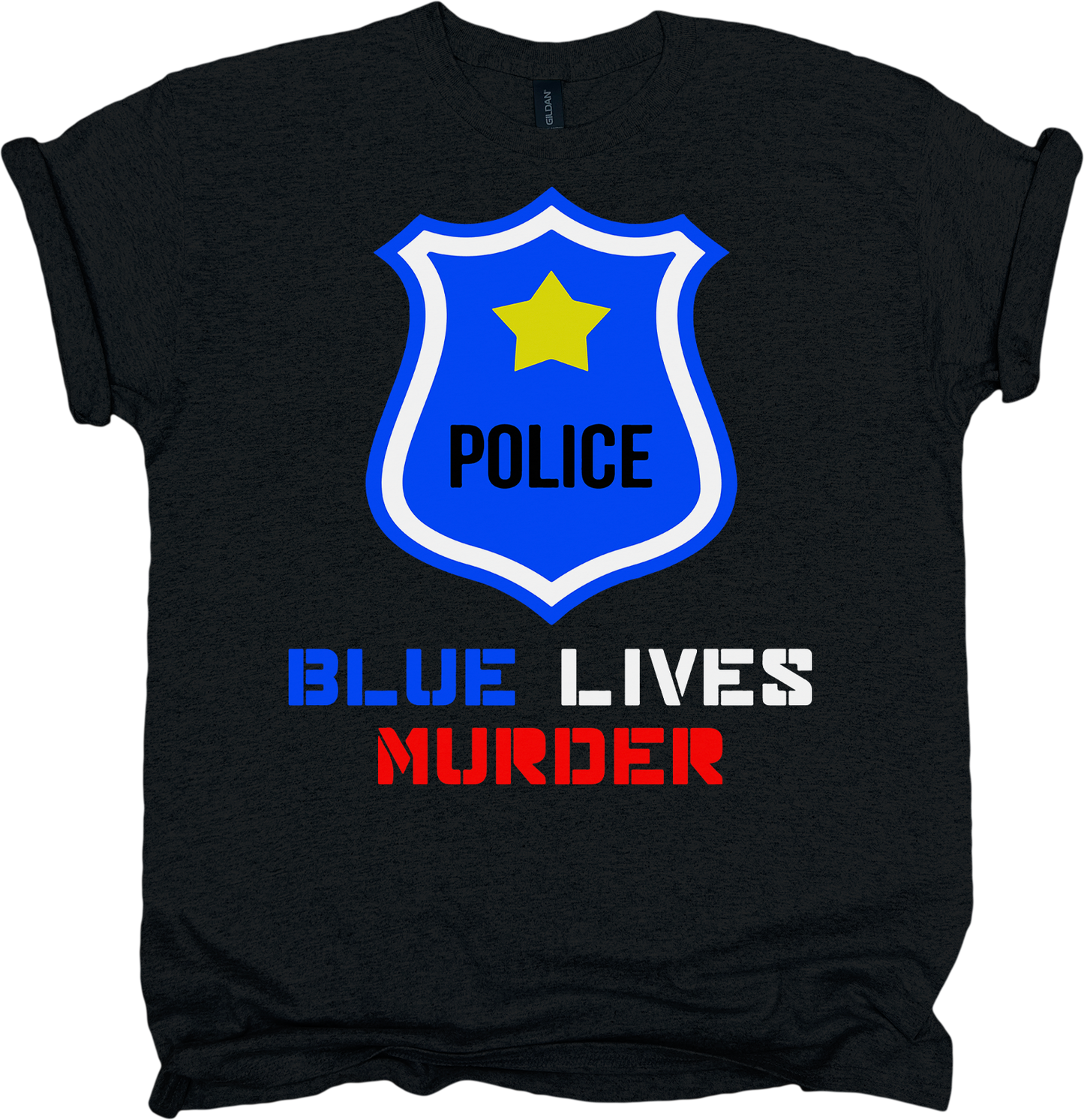 Black t-shirt with a police badge and 'Blue Lives Murder' text 