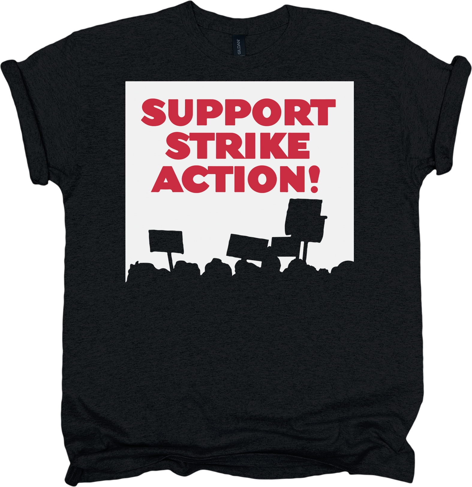 Black t-shirt with 'Support Strike Action!' text and protest graphic on a white background