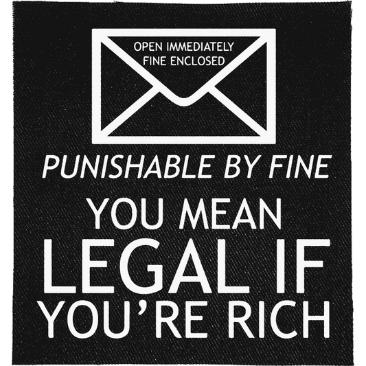 Legal if you're Rich Patch image 0