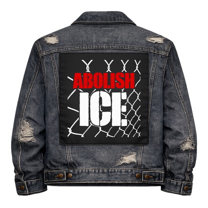 Abolish ICE Full Colour Back Patch shown on the back of a distressed denim jacket: red and white lettering over a chain-link fence topped with barbed wire, reading "ABOLISH ICE"