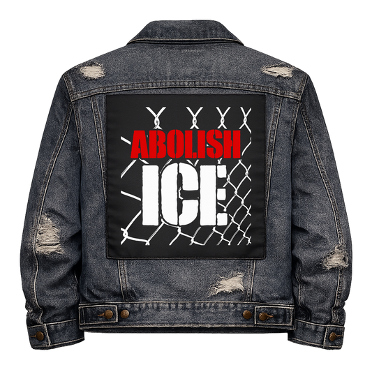 Abolish ICE Full Colour Back Patch shown on the back of a distressed denim jacket: red and white lettering over a chain-link fence topped with barbed wire, reading "ABOLISH ICE"
