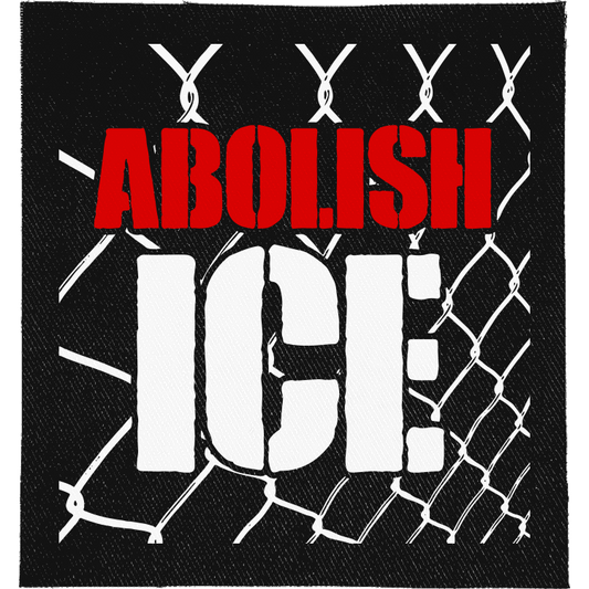 Abolish ICE Full Colour Patch: red and white lettering over a chain-link fence topped with barbed wire, reading "ABOLISH ICE"