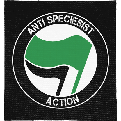 Anti Speciesist Action Full Colour Patch: antifa-style roundel with green and black flags, reading "ANTI SPECIESIST ACTION"