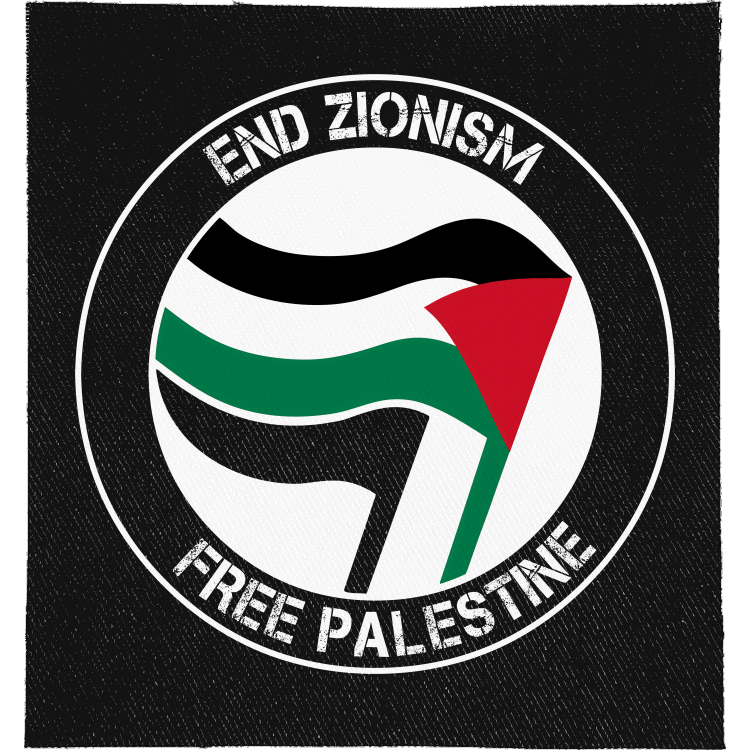 Antifa End Zionism Free Palestine Full Colour Patch: antifa-style roundel with Palestinian flags, reading "END ZIONISM FREE PALESTINE"