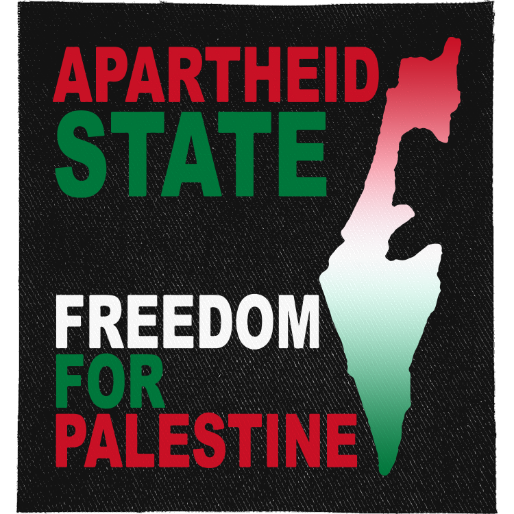 Apartheid State Full Colour Patch: map of Palestine in Palestinian flag colours, reading "APARTHEID STATE FREEDOM FOR PALESTINE"