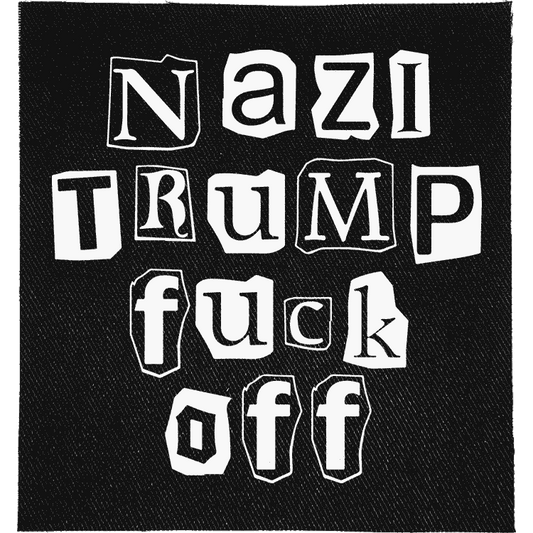 Nazi Trump Fuck Off Patch image 0