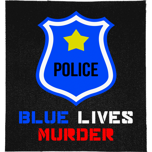 Blue Lives Murder Full Colour Patch: blue police shield badge, reading "BLUE LIVES MURDER"