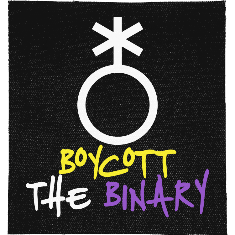 Boycott the Binary Full Colour Patch: non-binary symbol above handwritten yellow, white and purple lettering, reading "BOYCOTT THE BINARY"