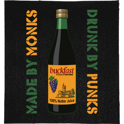 Buckfast Made by Monks Full Colour Patch: full colour Buckfast bottle between two lines of stencil lettering, reading "MADE BY MONKS DRUNK BY PUNKS"