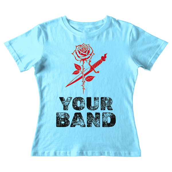 Sky blue women's fit custom T-shirt screen printed with a red rose and dagger and Your Band in black