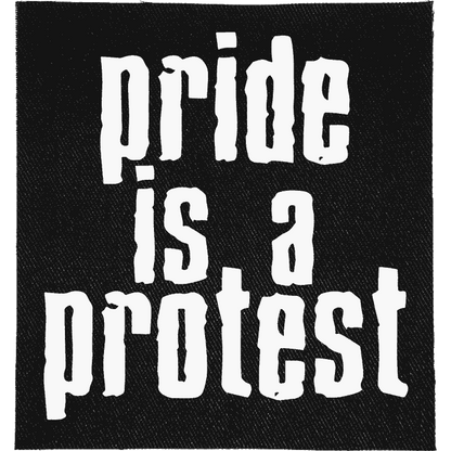 Pride is a Protest Patch image 0