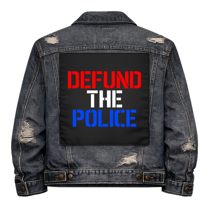 Defund the Police Full Colour Back Patch shown on the back of a distressed denim jacket: red, white and blue capitals, reading "DEFUND THE POLICE"
