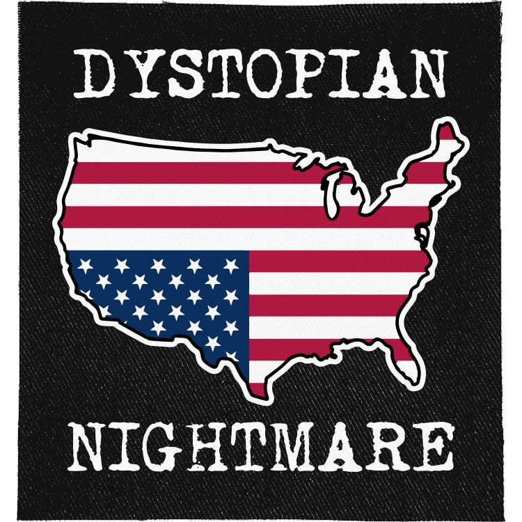 Dystopian Nightmare Flag Full Colour Patch: red, white and blue stars and stripes in the shape of the USA, reading "DYSTOPIAN NIGHTMARE"