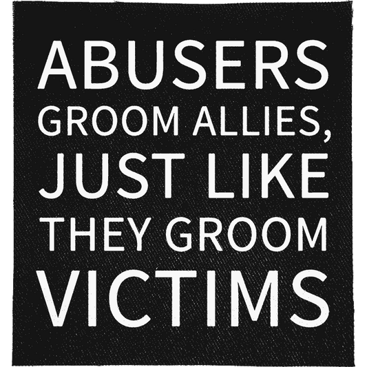 Abusers Groom Allies Patch image 0