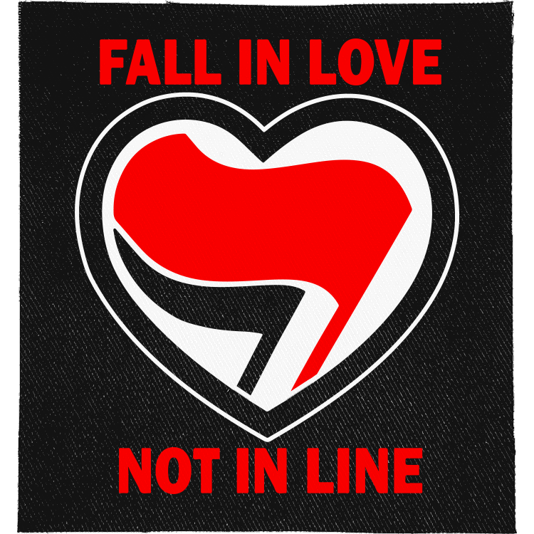 Fall in Love Not in Line Full Colour Patch: heart holding red and black antifa flags, reading "FALL IN LOVE NOT IN LINE"