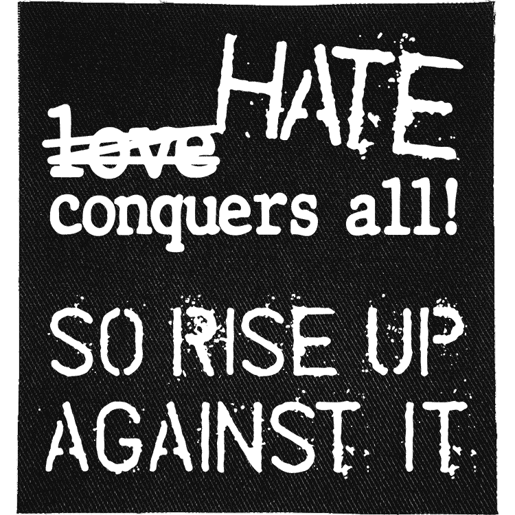 Hate Conquers All Patch image 0