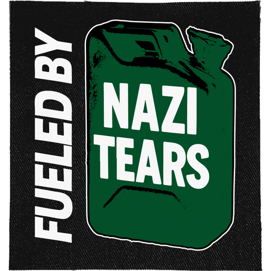 Fueled by Nazi Tears Full Colour Patch: green jerry can labelled NAZI TEARS with FUELED BY running up the side, reading "FUELED BY NAZI TEARS"