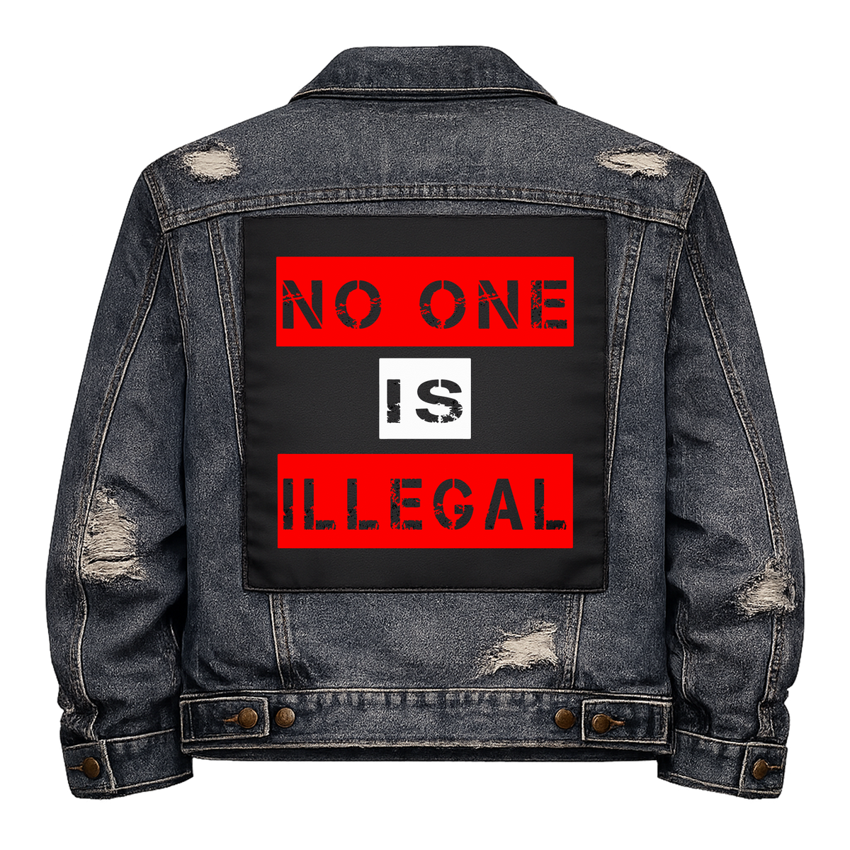 No One Is Illegal Full Colour Back Patch shown on the back of a distressed denim jacket: red and white stencil panels, reading "NO ONE IS ILLEGAL"
