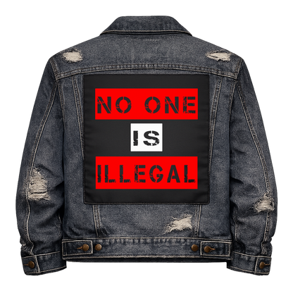 No One Is Illegal Full Colour Back Patch shown on the back of a distressed denim jacket: red and white stencil panels, reading "NO ONE IS ILLEGAL"