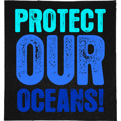 Protect Our Oceans Full Colour Patch: distressed lettering in shades of blue, reading "PROTECT OUR OCEANS!"
