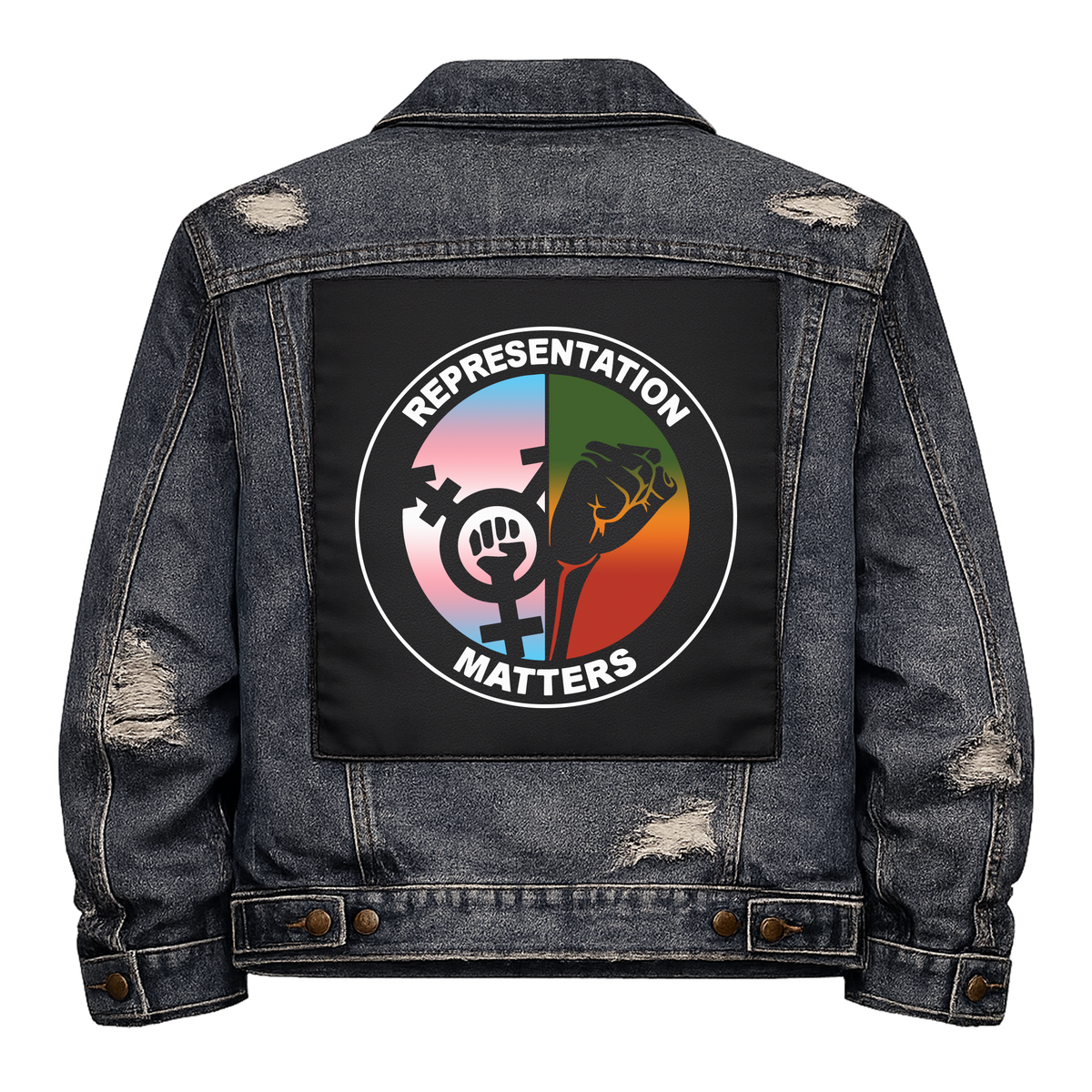 Representation Matters Full Colour Back Patch shown on the back of a distressed denim jacket: roundel split between a trans symbol on trans flag colours and a raised fist, reading "REPRESENTATION MATTERS"