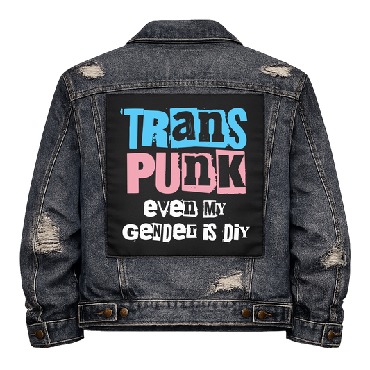 Trans Punk DIY Gender Full Colour Back Patch shown on the back of a distressed denim jacket: ransom-note letters in trans flag blue, pink and white, reading "TRANS PUNK EVEN MY GENDER IS DIY"