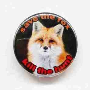 Save the Fox, Kill the Hunt Pin Badge